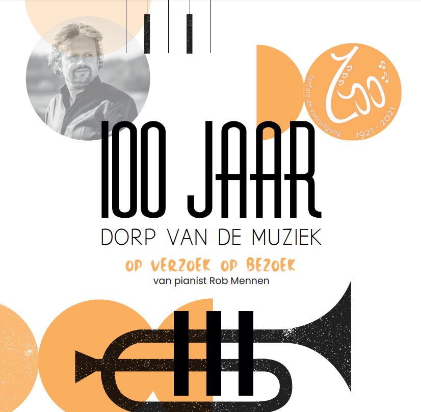 100 jaar Dorp van de Muziek